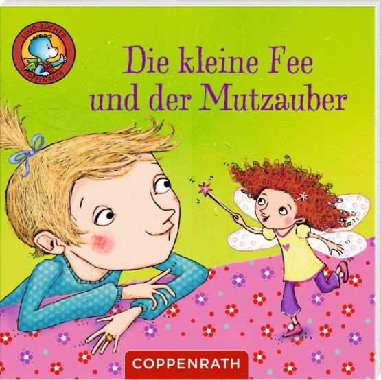 Lino Buch Die kleine Fee - Mutzauber Coppenrath